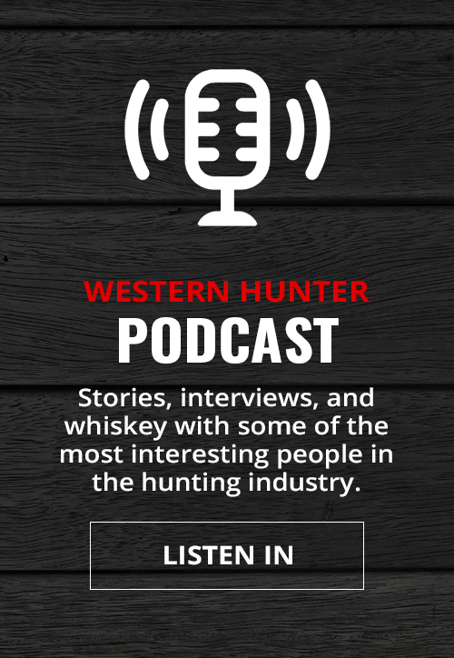 Western Hunter Podcast. Stories, interviews, and whiskey with some of the most interesting people in the hunting industry. Listen in here
